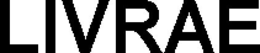 LIVRAE trademark