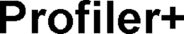 PROFILER+ trademark