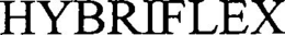 HYBRIFLEX trademark