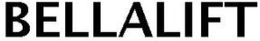 BELLALIFT trademark