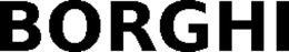 BORGHI trademark