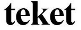TEKET trademark