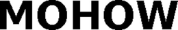 MOHOW trademark