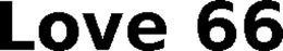 LOVE 66 trademark