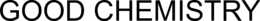 GOOD CHEMISTRY trademark