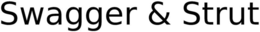 SWAGGER & STRUT trademark