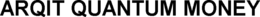 ARQIT QUANTUM MONEY trademark