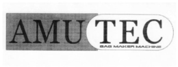 AMUTEC BAG MAKER MACHINE trademark