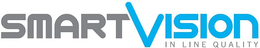SMARTVISION IN LINE QUALITY trademark