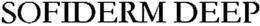 SOFIDERM DEEP trademark