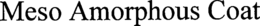 MESO AMORPHOUS COAT trademark