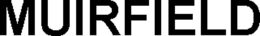 MUIRFIELD trademark