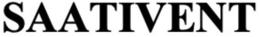 SAATIVENT trademark