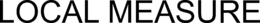 LOCAL MEASURE trademark