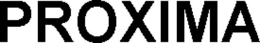 PROXIMA trademark