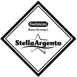 GELMINI BUONO. DA SEMPRE. STELLAARGENTO trademark