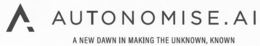 AUTONOMISE. AI A NEW DAWN IN MAKING THE UNKNOWN, KNOWN trademark