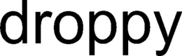 DROPPY trademark