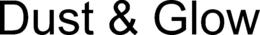 DUST & GLOW trademark