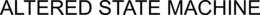 ALTERED STATE MACHINE trademark