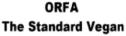 ORFA THE STANDARD VEGAN trademark