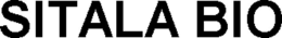 SITALA BIO trademark