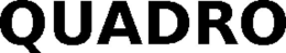 QUADRO trademark