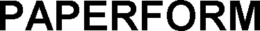 PAPERFORM trademark