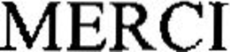 MERCI trademark