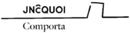 JNCQUOI COMPORTA trademark