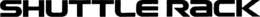 SHUTTLE RACK trademark