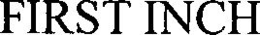 FIRST INCH trademark