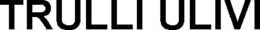 TRULLI ULIVI trademark