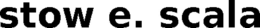 STOW E. SCALA trademark
