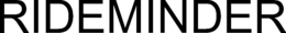 RIDEMINDER trademark