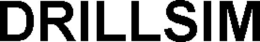 DRILLSIM trademark