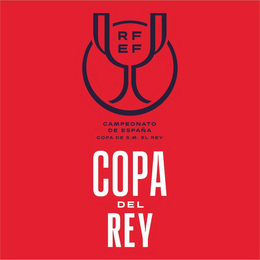 RFEF CAMPEONATO DE ESPAÑA COPA DE S.M. EL REY COPA DEL REY trademark