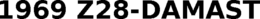 1969 Z28-DAMAST trademark