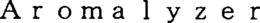 AROMALYZER trademark