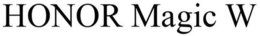 HONOR MAGIC W trademark