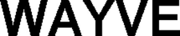WAYVE trademark