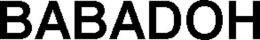 BABADOH trademark
