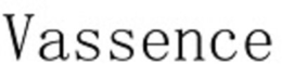 VASSENCE trademark