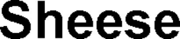 SHEESE trademark