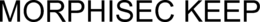 MORPHISEC KEEP trademark