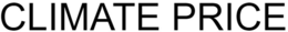 CLIMATE PRICE trademark