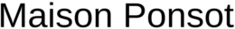 MAISON PONSOT trademark