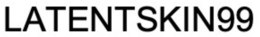 LATENTSKIN99 trademark