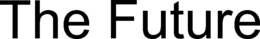 THE FUTURE trademark