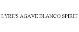 LYRE'S AGAVE BLANCO SPIRIT trademark